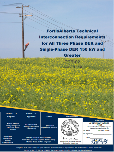 DER-02 - FortisAlberta Technical Interconnection Requirements for All Three Phase DER and Single-Phase DER 150 kW and Greater